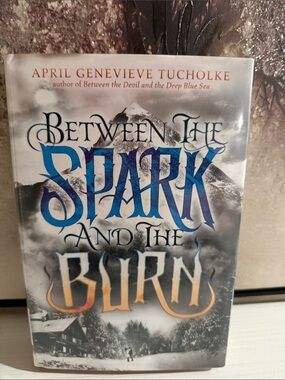 Between the spark and the burn